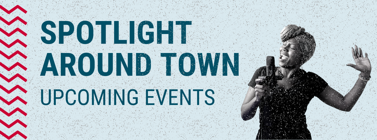 Read more about the article Spotlight Around Town: December 2022
