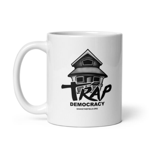 Trap Democracy (Black) Mug - Image 5