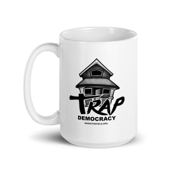 Trap Democracy (Black) Mug - Image 3
