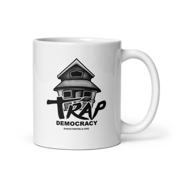 Trap Democracy (Black) Mug - Image 9