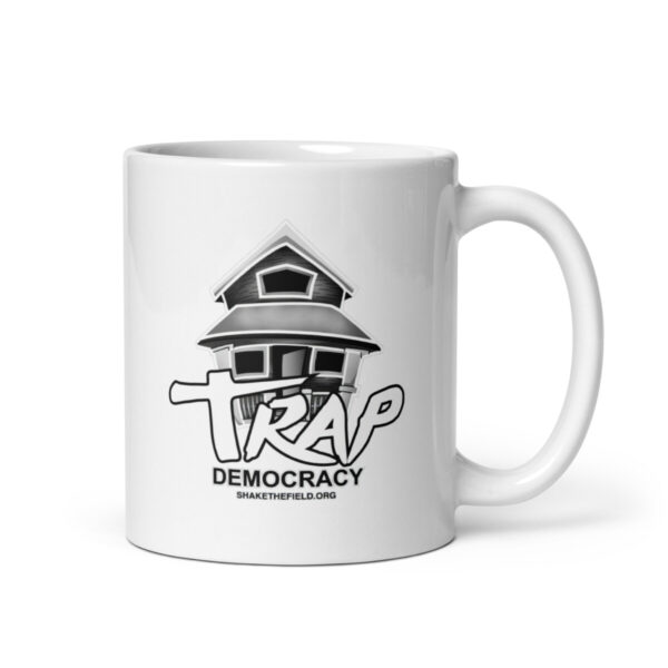 Trap Democracy (White) Mug - Image 7