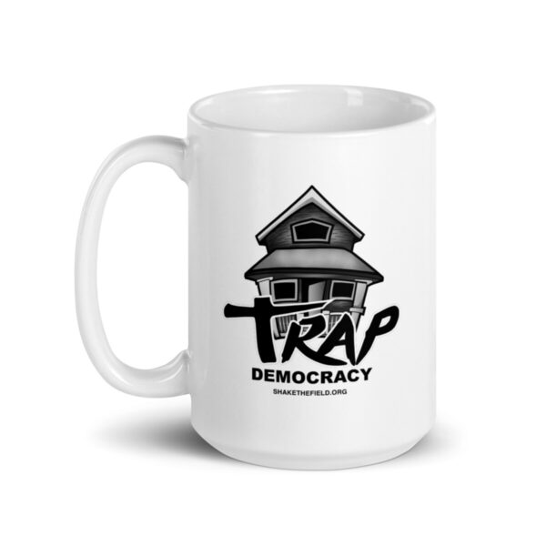 Trap Democracy (Black) Mug - Image 11