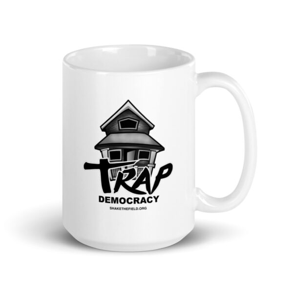 Trap Democracy (Black) Mug - Image 10